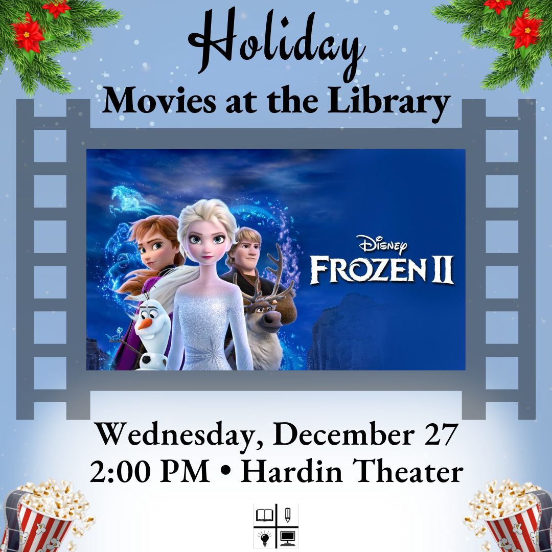 Read more about the article Holiday Movies – Frozen II