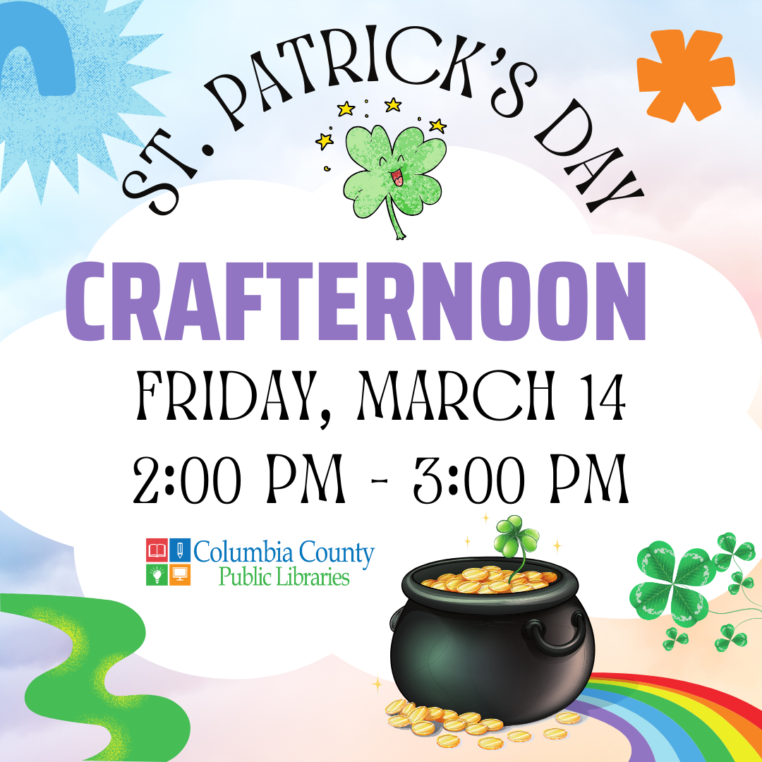 Celebrate the luck of the Irish at our St. Patrick’s Day Crafternoon! Children ages 3 and up are invited to drop in and create festive St. Patrick’s Day crafts. Bring your creativity and enjoy a fun-filled afternoon of crafting and holiday cheer!